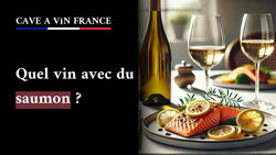 Quel vin avec du saumon ?