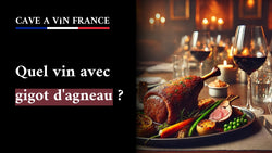 Quel vin avec gigot d'agneau ?