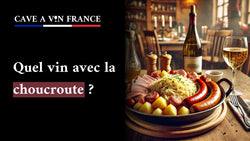 Quel vin avec la choucroute ?