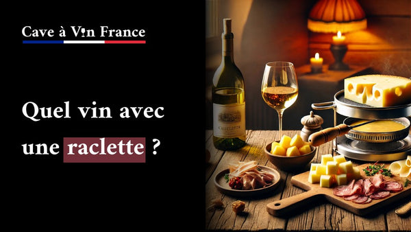 Quel vin avec une raclette ?