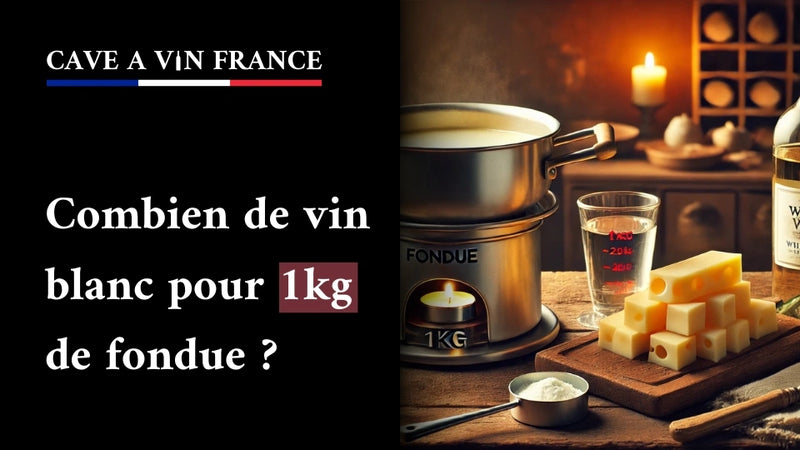 Combien de vin blanc pour 1kg de fondue ?